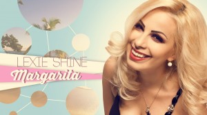 Lexie Shine - Margarita