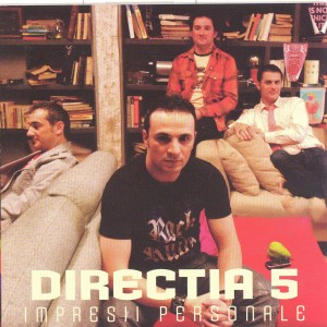 (2007) Directia 5 - Impresii personale - cover copy