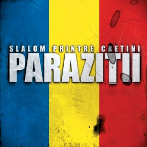 (2009) Parazitii - Slalom printre cretini (reeditare) - cover copy