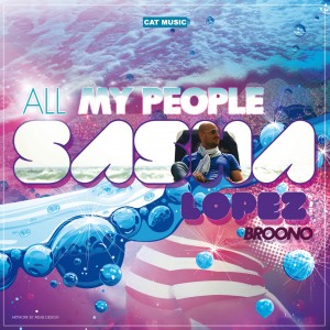 (2010) Sasha Lopez - All My People - cover