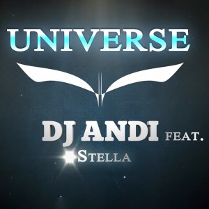 (2011) Dj Andi feat. Stella - Universe - 1440