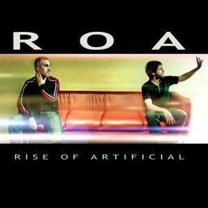 (2011) ROA (Rise Of Artificial) - We like it - cover