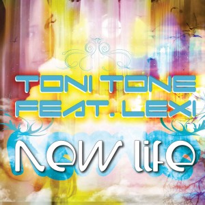 (2011) Toni Tone feat. Lexi - New life - 1440