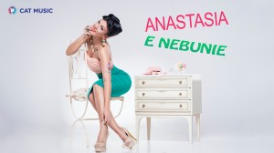 (2013) Anastasia - E nebunie - cover