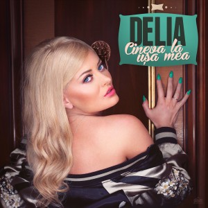 (2013) Delia - Cineva La Usa Mea - cover