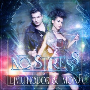 (2013) Liviu Hodor feat. Mona - No stress - cover