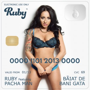 (2013) Ruby feat. Pacha Man - Baiat De Bani Gata - cover copy