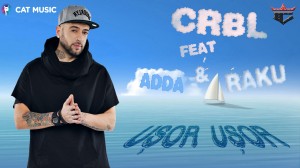 (2014) CRBL feat. Adda & raku - Usor usor - cover