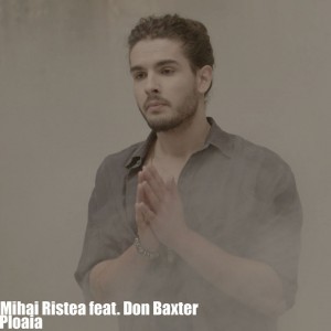 (2014) Mihai Ristea feat. Don Baxter - Ploaia - cover