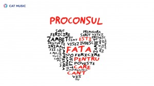 (2014) Proconsul - Esti fata pentru care cant - cover