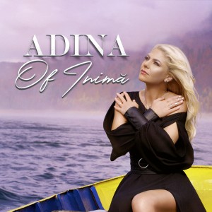 (2017) Adina - Of inima - cover