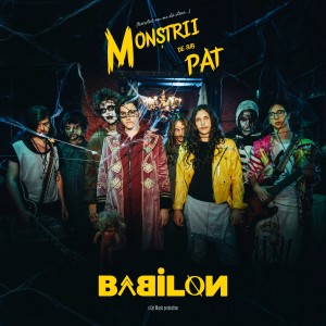 (2017) BABILON - Monstrii de sub pat - cover