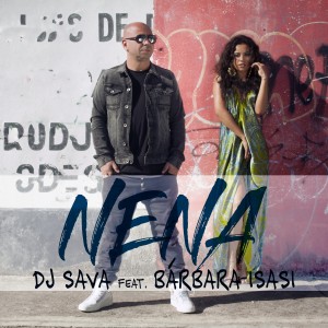 (2017) DJ Sava feat. Barbara Isasi - Nena - cover