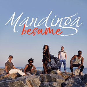 (2017) Mandinga - Besame - cover