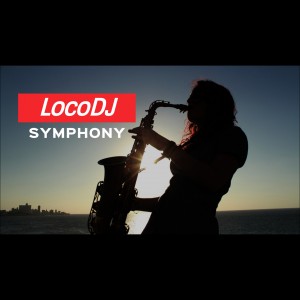 (2018) LocoDJ - Symphony - cover