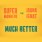 (2018) Super Monkeys feat. Ioana Ignat - Much Better - cover