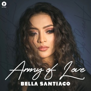 (2019) Bella Santiago - Army of Love  - cover