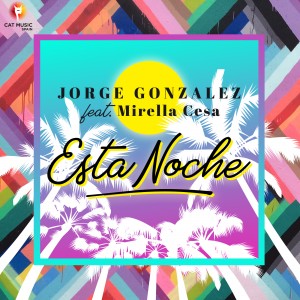 (2018) Jorge Gonzalez feat. Mirella Cesa - Esta Noche - cover