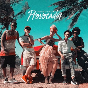 (2019) Mandinga - Provocador - cover