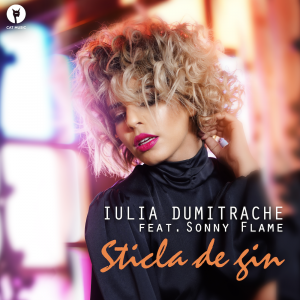 Iulia Dumitrache feat. Sonny Flame - Sticla de gin
