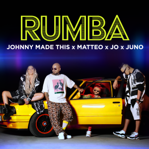 Cover _  JHONNY MADE THIS x MATTEO x JO x JUNO - RUMBA No LOGO