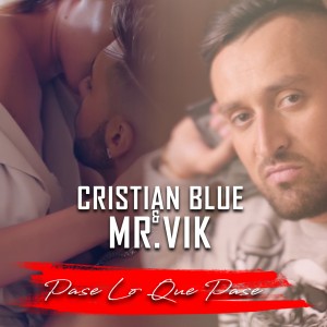 Cristian Blue & MR VIK