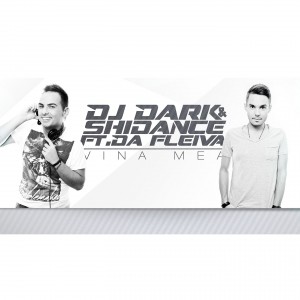 Dj Dark & Shidance ft. Da Fleiva - Vina Mea - cover